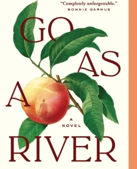 Cover of book: Go as a River, by Shelly Read